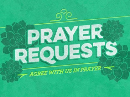 Prayer Requests