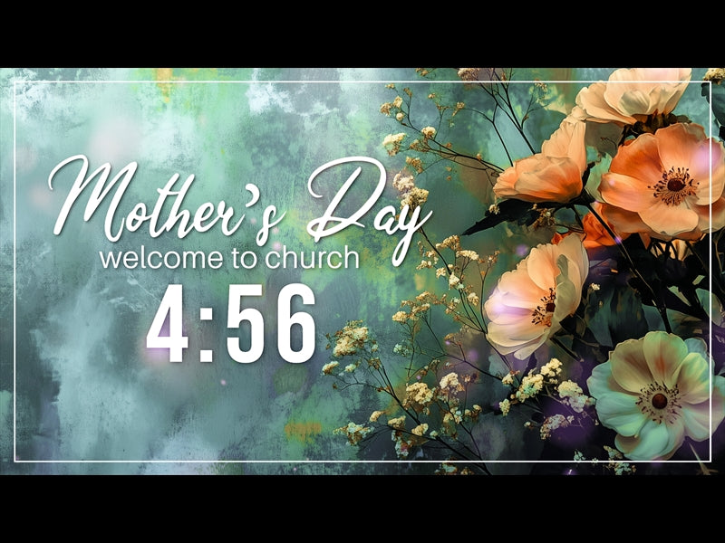 Mothers Day Welcome Countdown