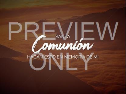 Brand New Day Communion Still Spanish