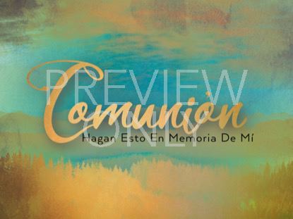 Inspiring  Communion Still -