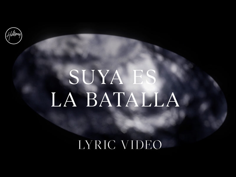 Suya Es La Batalla (Lyric Video)