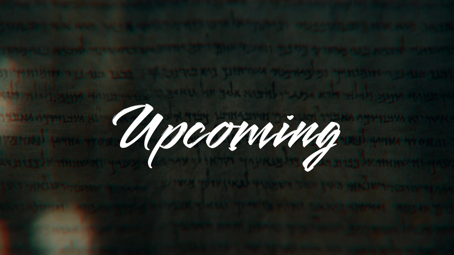 Ancient Words Upcoming