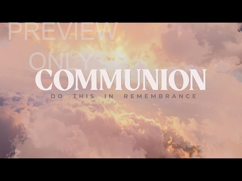 Heavenly Clouds Communion Still