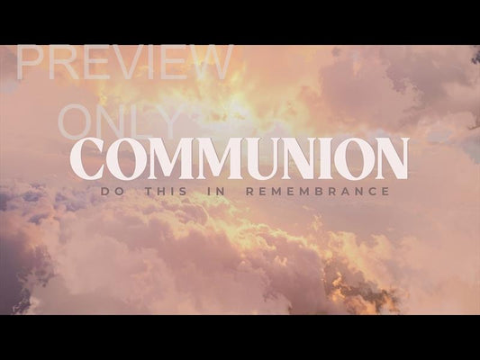 Heavenly Clouds Communion Still