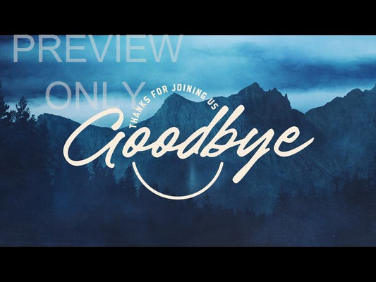 Majestic Goodbye Still