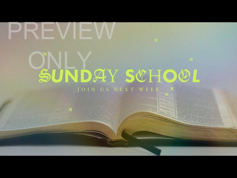Sunday School Title Still