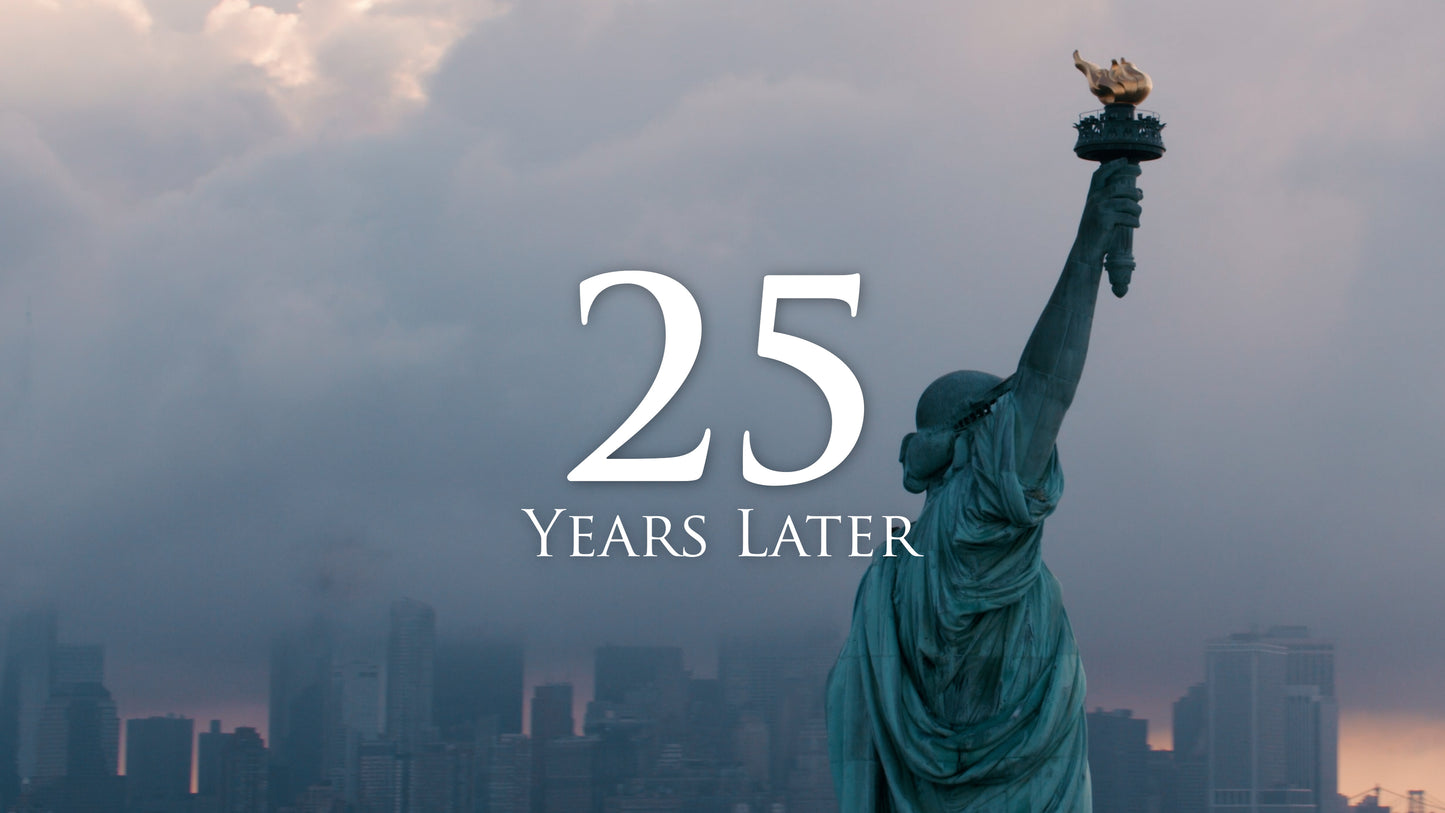 25 Years Later (9-11)
