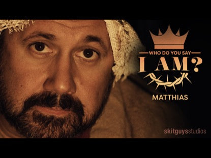 Who Do You Say I Am: Matthias