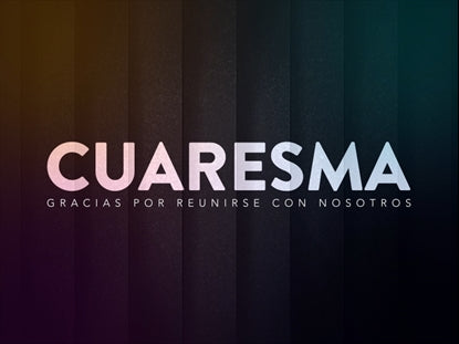 Renewal Lent Motion Spanish