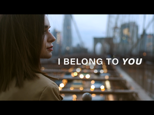 I Belong To You