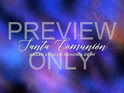 Radiant Harvest Communion Still - Spanish