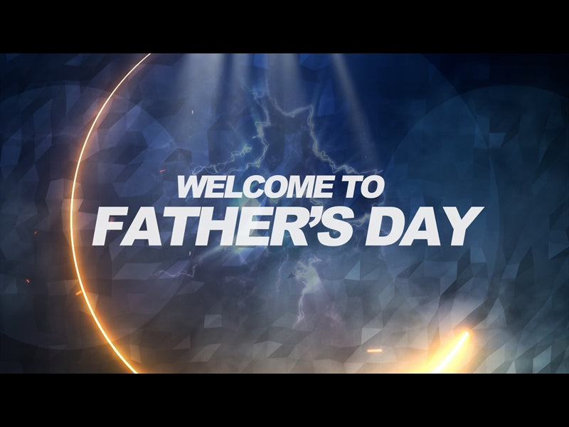 Welcome To Father's Day