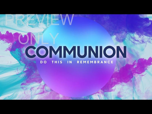 Easter Haze Communion Still