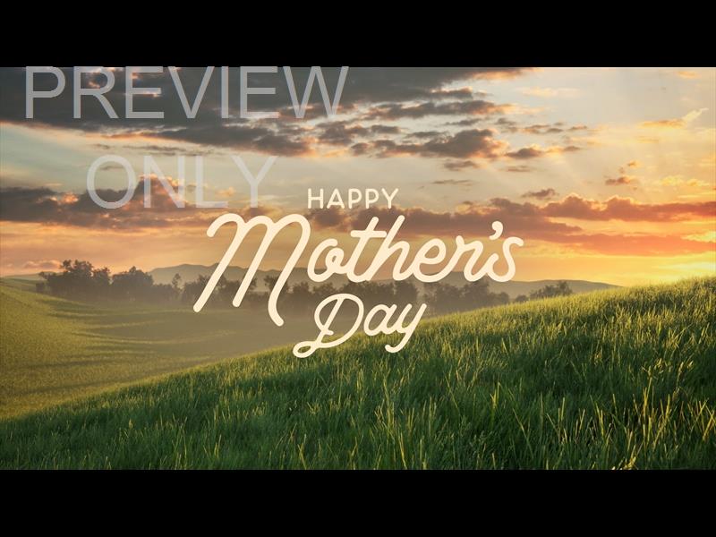 Prairie Happy Mothers Day Still
