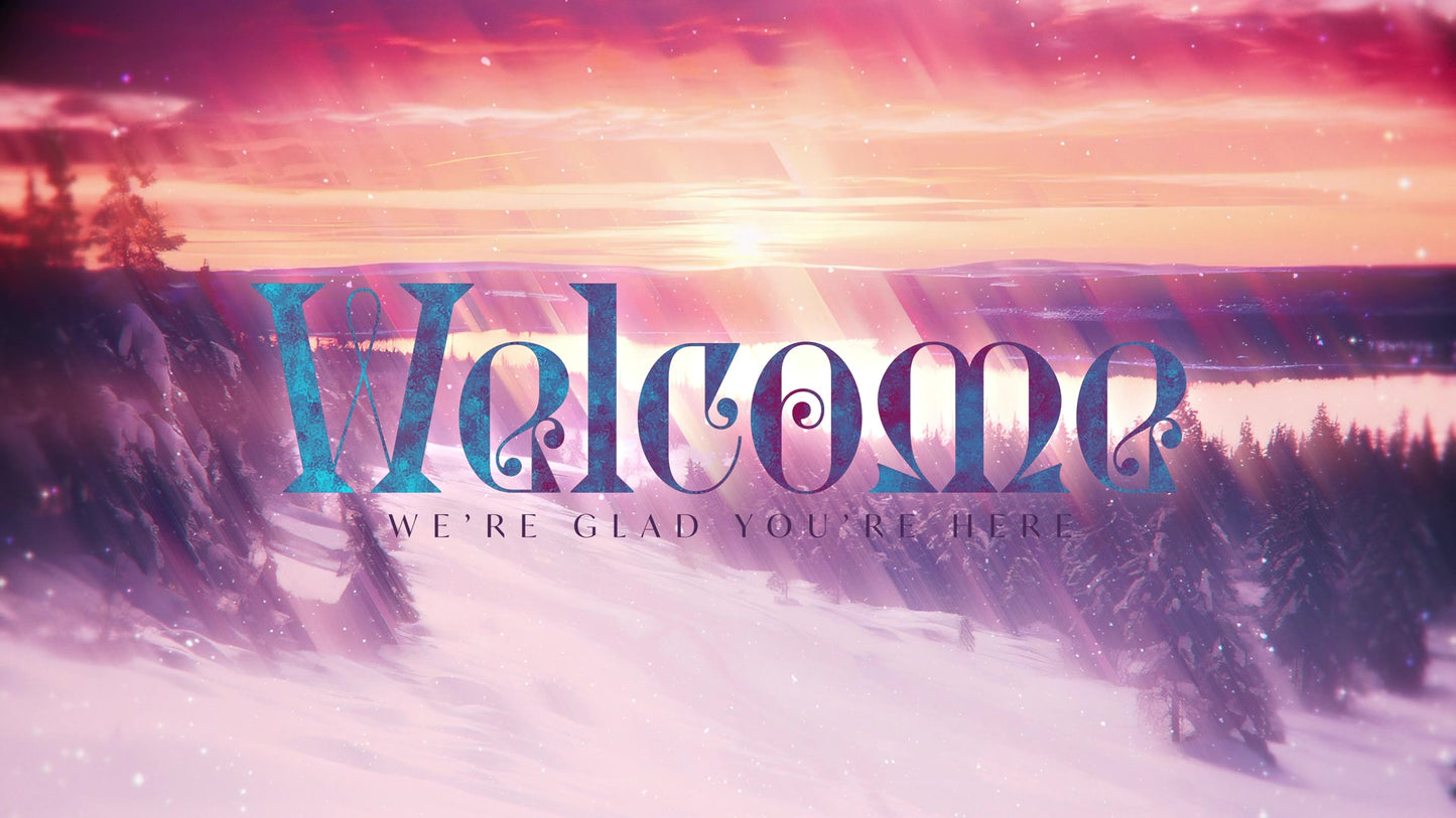 Holiday Visions Welcome Still