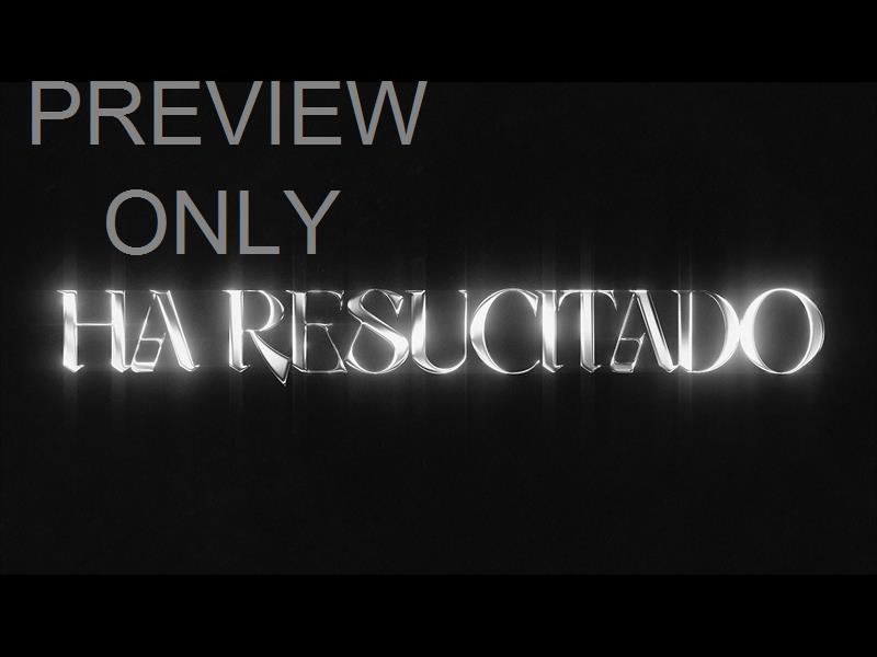 Lttrs Ha Resucitado Bw