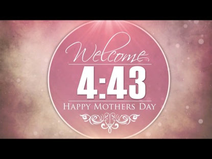 Mother's Day Welcome