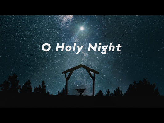 O Holy Night Lyric Video