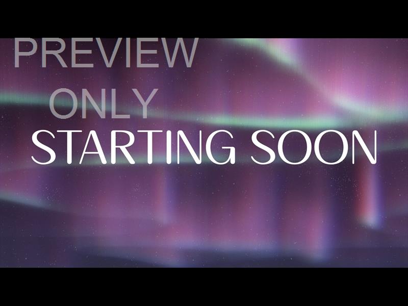 Aurora Starting Soon Still
