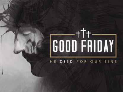 For Our Sins Good Friday 1 Motion