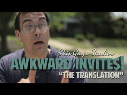 Awkward Invites: The Translation