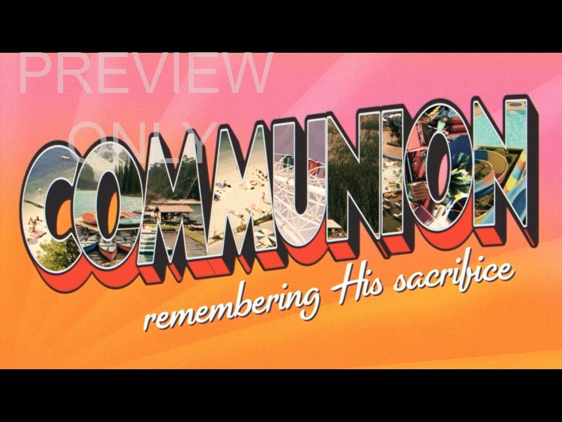 Greetings From Summer Communion Still