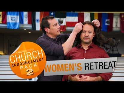 Church Pack 2: Women's Retreat Skit Guys