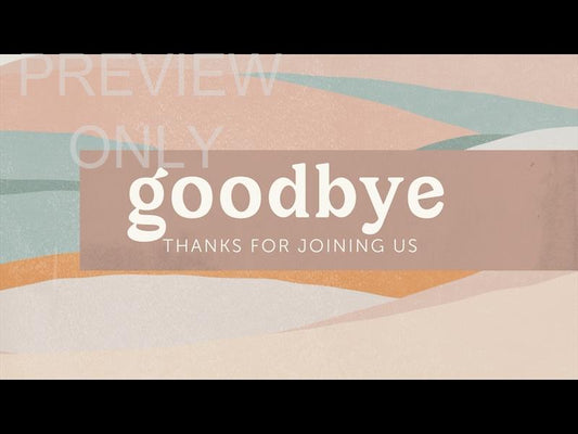 Refresh Goodbye Still