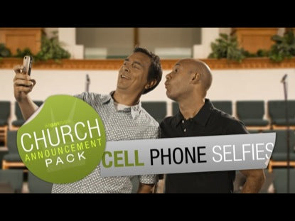 Church Announcement Cell Phone Selfies