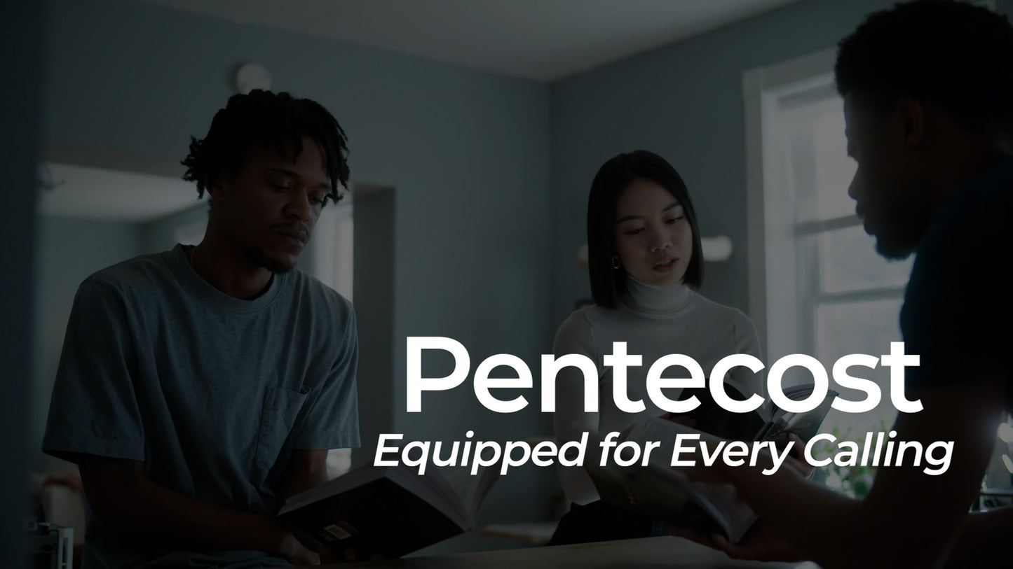 Pentecost: Equipped For Every Calling