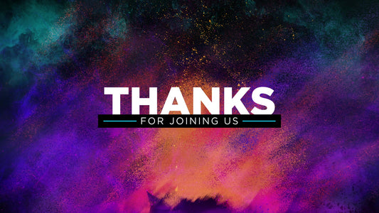 Radiant Paint Thanks For Joining Us