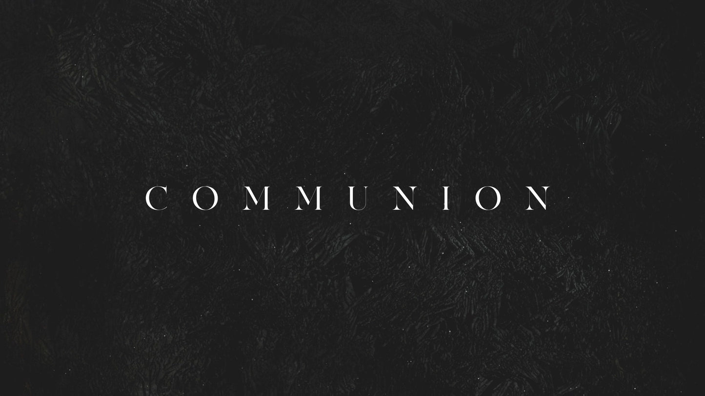 Dark Surface Communion Still