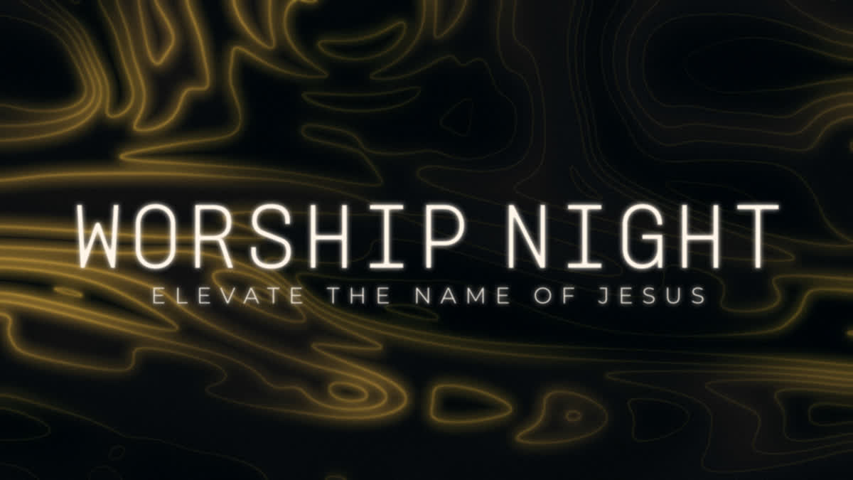 Elevate Still Worship Night
