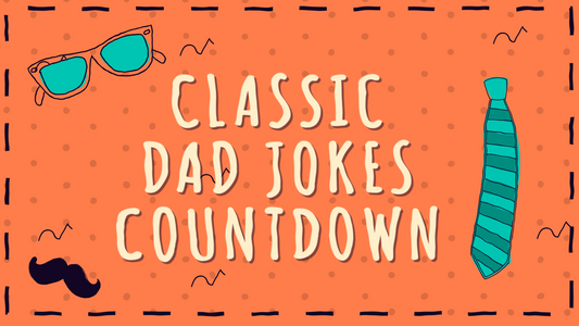 Classic Dad Jokes Countdown