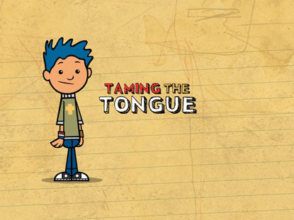 Taming The Tongue