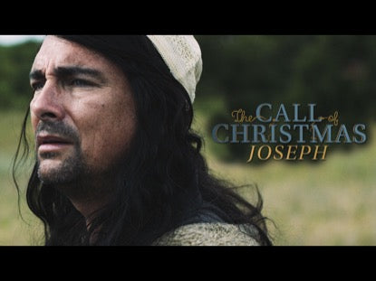 The Call Of Christmas: Joseph