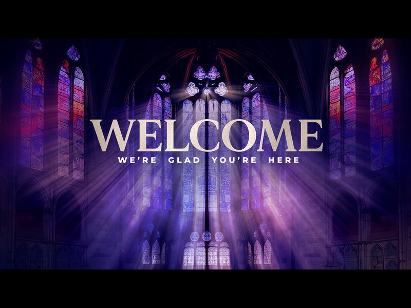 Cathedral Glass Welcome