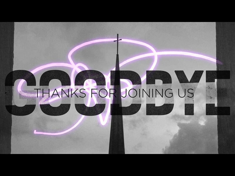 Steeple Goodbye