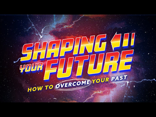 Shaping Your Future - How To Overcome Your Past Mini-movie