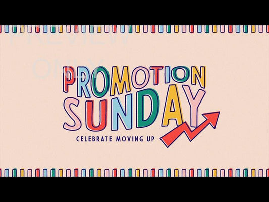 Back To School Promotion Sunday Title Still