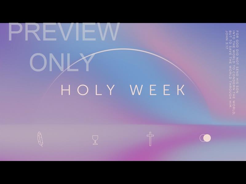 Horizons Holy Week Still
