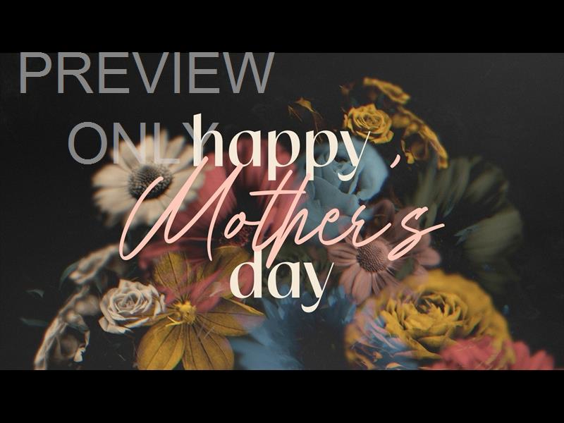 Deep Beauty Mothers Day Still