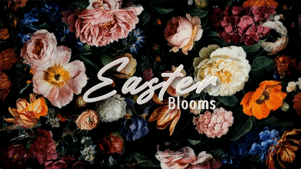 Easter Blooms