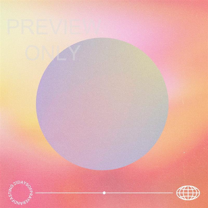 21 Days Of Prayer And Fasting 1: Social Graphics