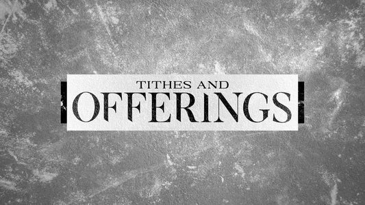 Lent Tithes And Offerings Still
