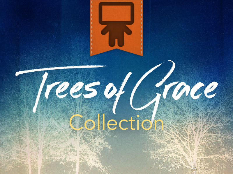 Trees Of Grace Collection