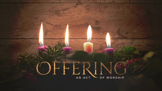 Simple Advent Offering Still