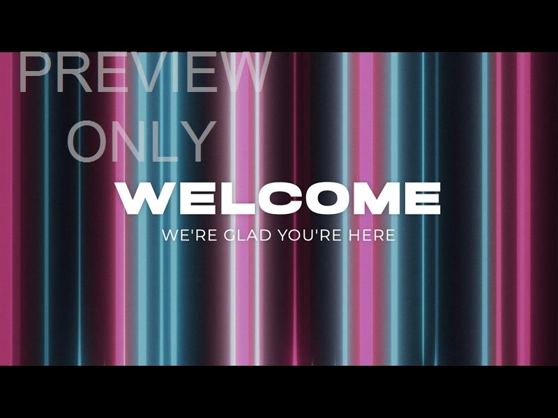 Channels Title Slide - Welcome We're Glad You Are Here