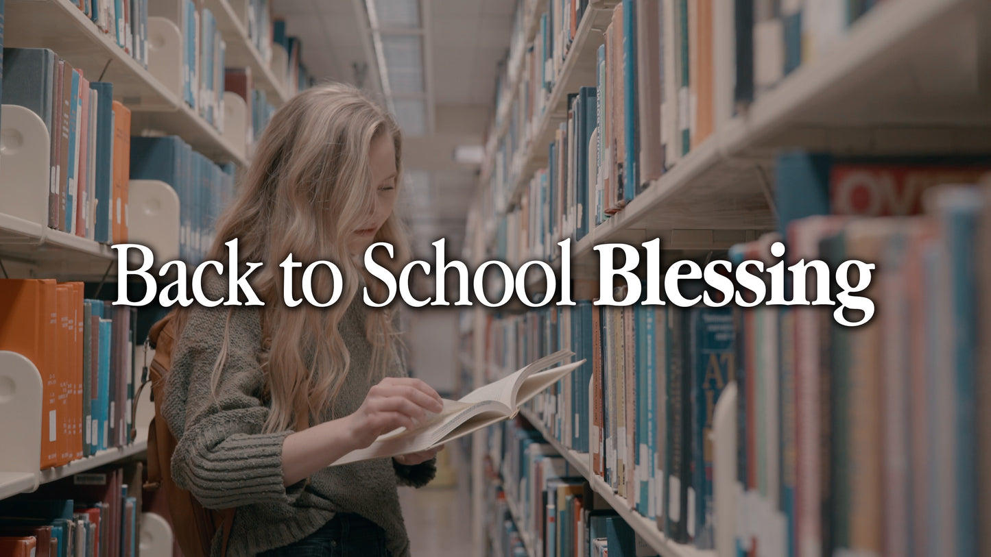 Back To School Blessing