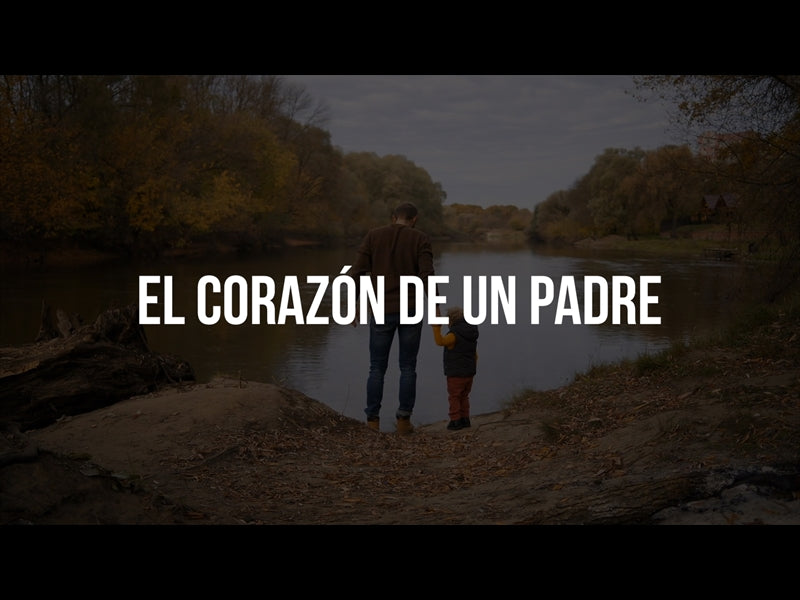 El Corazon De Un Padre